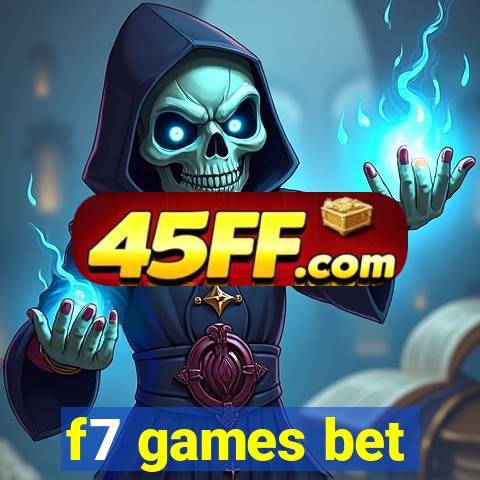f7 games bet